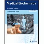 Medical Biochemistry - An Essential Textbook