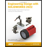 Engineering Design with SOLIDWORKS 2022