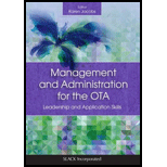 Management and Administration for the OTA: Leadership and Application Skills