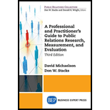 Professional and Practitioner's Guide to Public Relations Research, Measurement, and Evaluation