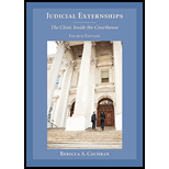 Judicial Externships: The Clinic Inside the Courthouse