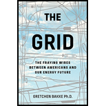 Grid: The Fraying Wires Between Americans and Our Energy Future