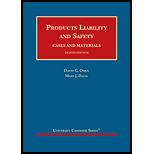 Products Liability and Safety: Cases and Materials