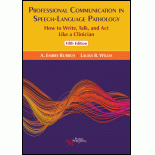 Professional Communication in Speech-Language Pathology: How to Write, Talk, and Act Like a Clinician, Fifth Edition