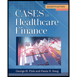 Cases in Healthcare Finance