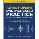 Johns Hopkins Evidence-Based Practice for Nurses and Healthcare Professionals: Model & Guidelines