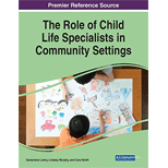 Role of Child Life Specialists in Community Settings