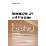 Weissbrodt, Danielson, Myers, Peterson, and Brenes's Immigration Law and Procedure in a Nutshell