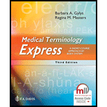 Medical Terminology Express: A Short-Course Approach by Body System - With Access