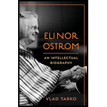 Elinor Ostrom: An Intellectual Biography