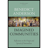 Imagined Communities: Reflections on the Origin and Spread of Nationalism