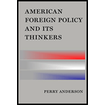 American Foreign Policy and Its Thinkers