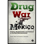 Drug War Mexico: Politics, Neoliberalism and Violence in the New Narcoeconomy