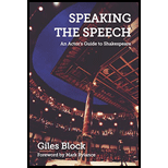 Speaking the Speech: An Actor's Guide to Shakespeare