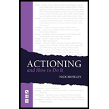 Actioning and How to Do It