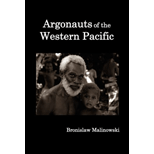 Argonauts of the western Pacific: Account of Native Enterprise and Adventure in the Archipelagoes of Melanesian New Guinea