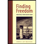 Finding Freedom : Writings from Death Row