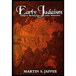 Early Judaism: Religious Worlds of the First Judaic Millennium