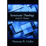 Systematic Theology: God As Trinity