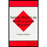 Emergency Response and Hazardous Chemical Management : Principles and Practices