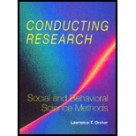 Conducting Research: Social and Behavioral Science Methods
