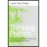 Thinking Politics : Perspectives in Ancient, Modern, and Postmodern Political Theory