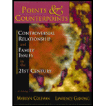 Points and Counterpoints : Controversial Relationship and Family Issues in the 21st Century, An Anthology