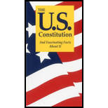 U.S. Constitution and Fascinating Facts About It