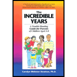 Incredible Years : A Trouble-Shooting Guide for Parents of Children Aged 3 - 8
