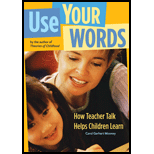 Use Your Words : How Teacher Talk Helps Children Learn