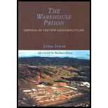 Warehouse Prison : Disposal of the New Dangerous Class