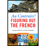 Au Contraire!: Figuring out the French