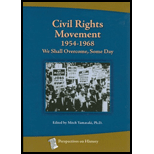 Civil Rights Movement 1954-1968: We Shall Overcome, Some Day