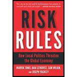 Risk Rules : How Local Politics Threate