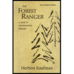 Forest Ranger : Study in Administrative Behavior, Special Reprint Edition