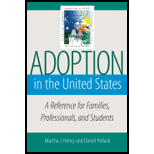 Adoption in the United States: A Reference for Families, Professionals, and Students