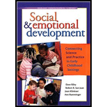 Social and Emotional Development: Connecting Science and Practice in Early Childhood Settings