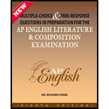 Multiple-Choice and Free-Response Questions in Preparation for the AP English Literature and Composition Examination