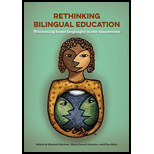 Rethinking Bilingual Education