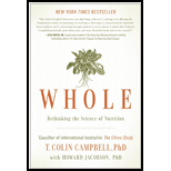 Whole: Rethinking the Science of Nutrition