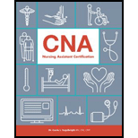 CNA: Nursing Assistant Certification (CA Edition)
