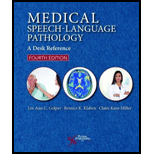 Medical Speech-Language Pathology: A Desk Reference