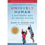 Uniquely Human: Updated and Expanded: A Different Way of Seeing Autism (Updated and Expanded Edition )