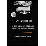 Say Nothing: A True Story of Murder and Memory in Northern Ireland