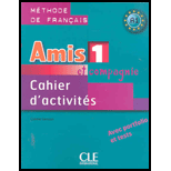 Amis Et Compagnie 1 Cahier D'activites