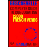 Complete Guide to Conjugating 12000 French Verbs