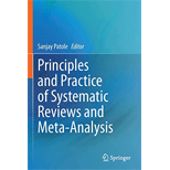 Principles and Practice of Systematic Reviews and Meta-Analysis