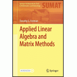 Applied Linear Algebra and Matrix Methods