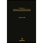 Advances in Imaging and Electron Physics -Volume 109