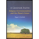 Greener Faith Religious Environmentalism and Our Planet's Future